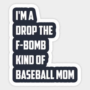 F-Bomb Mom 2.0 Sticker